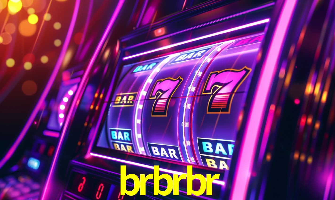 brbrbr: Seu Cassino Premiado com Pagamentos Rápidos